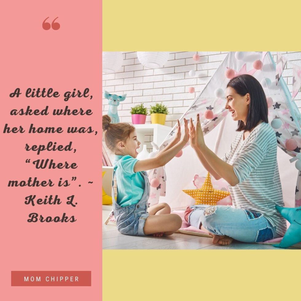72 Awe-Inspiring Collection of Daughter Quotes for Moms